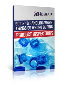 Guide to Handling When Things Go Wrong During Product Inspections ...