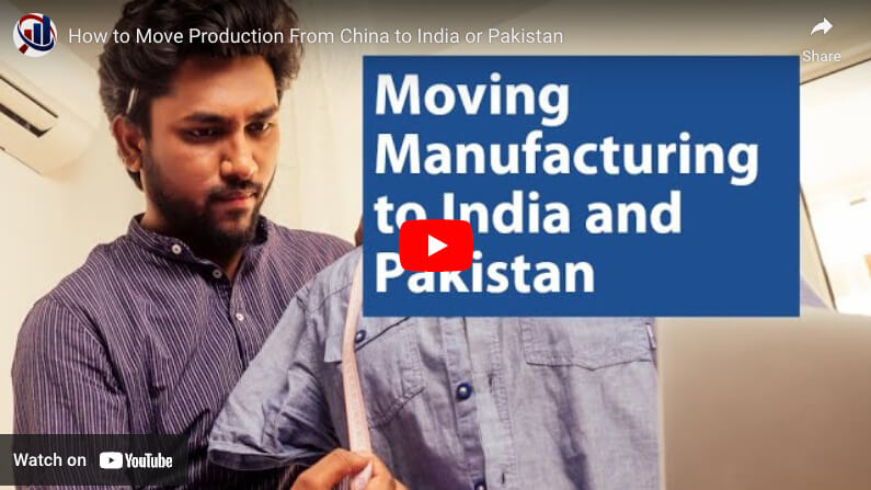 Moving Manufacturing to India and Pakistan - Link to Youtube Video