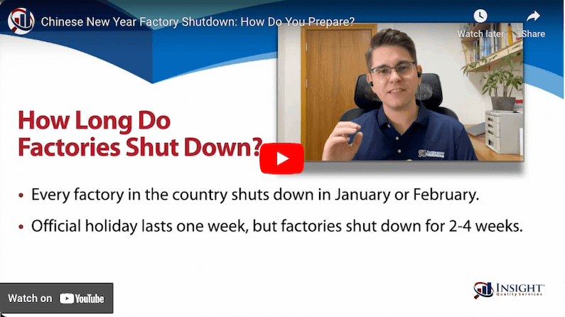 Chinese New Year Factory Shutdown: Are You Prepared? (Video Thumbnail)